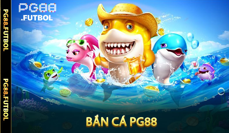 Bắn cá PG88