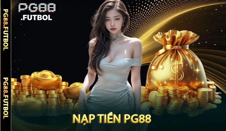 Nạp Tiền PG88