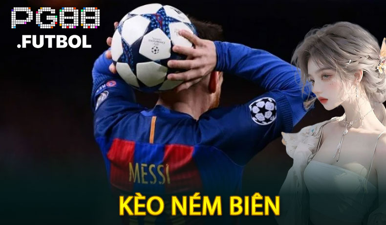Kèo ném biên