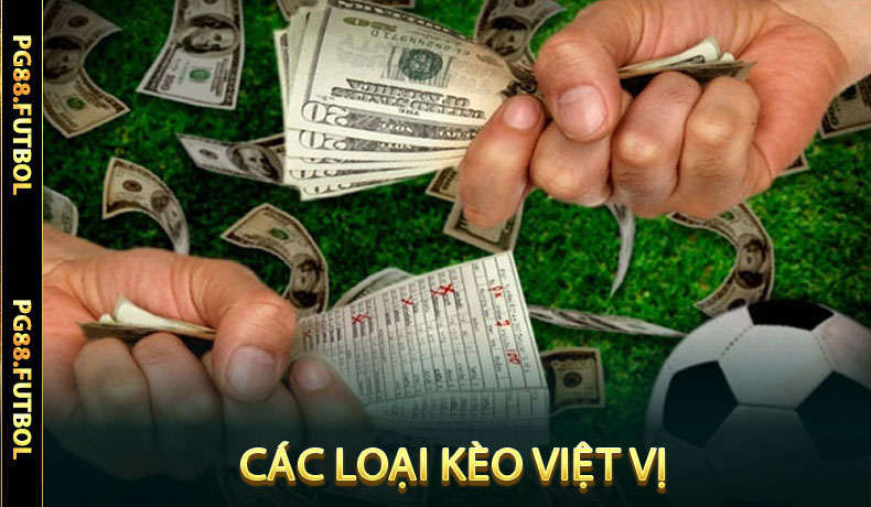 Các Loại Kèo Việt Vị
